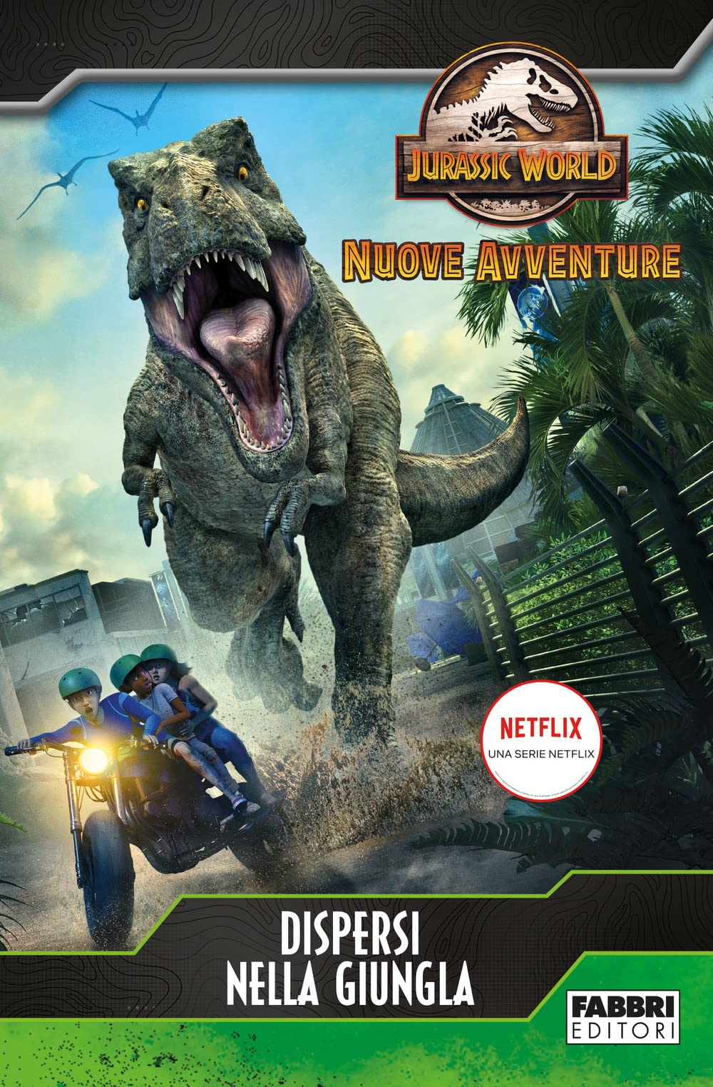 Dispersi nella giungla. Jurassic World. Nuove avventure Novels & Short Stories