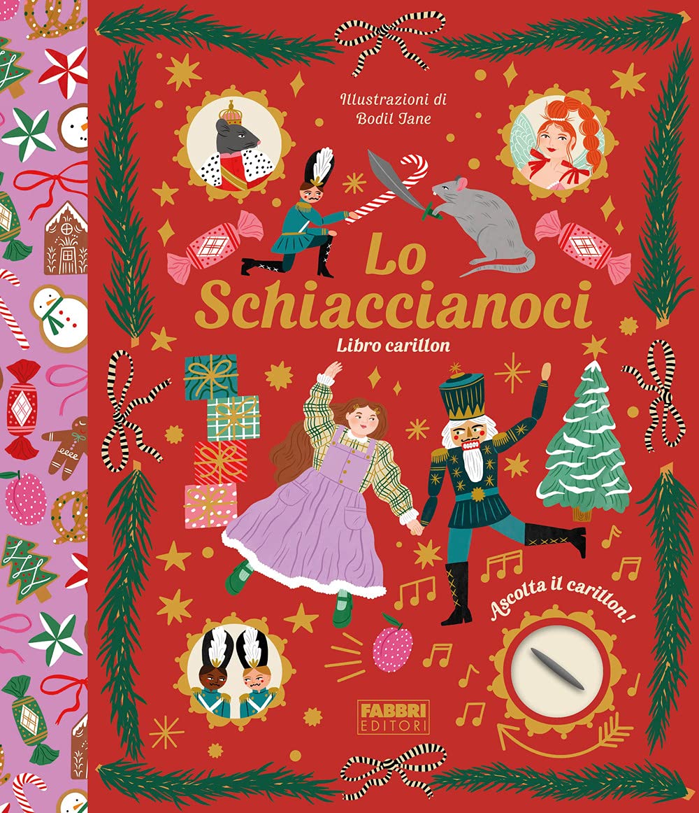 Lo Schiaccianoci. Libro carillon. Ediz. a colori book