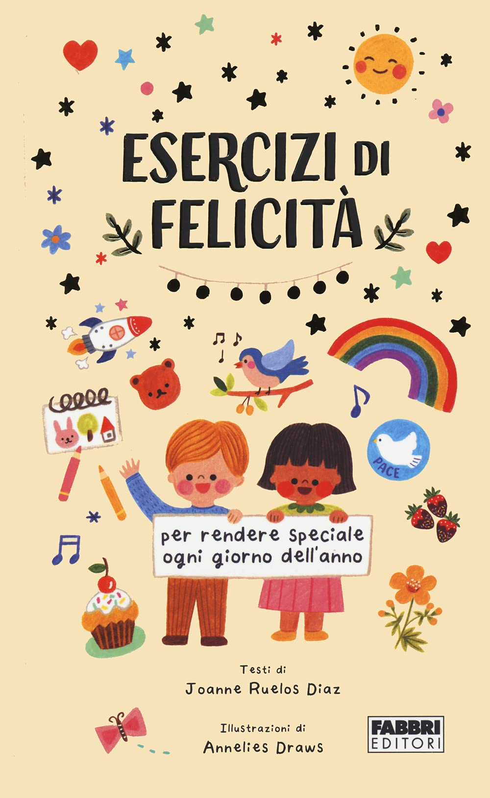 Esercizi di felicità per ogni giorno dell'anno Tiptoi & Games