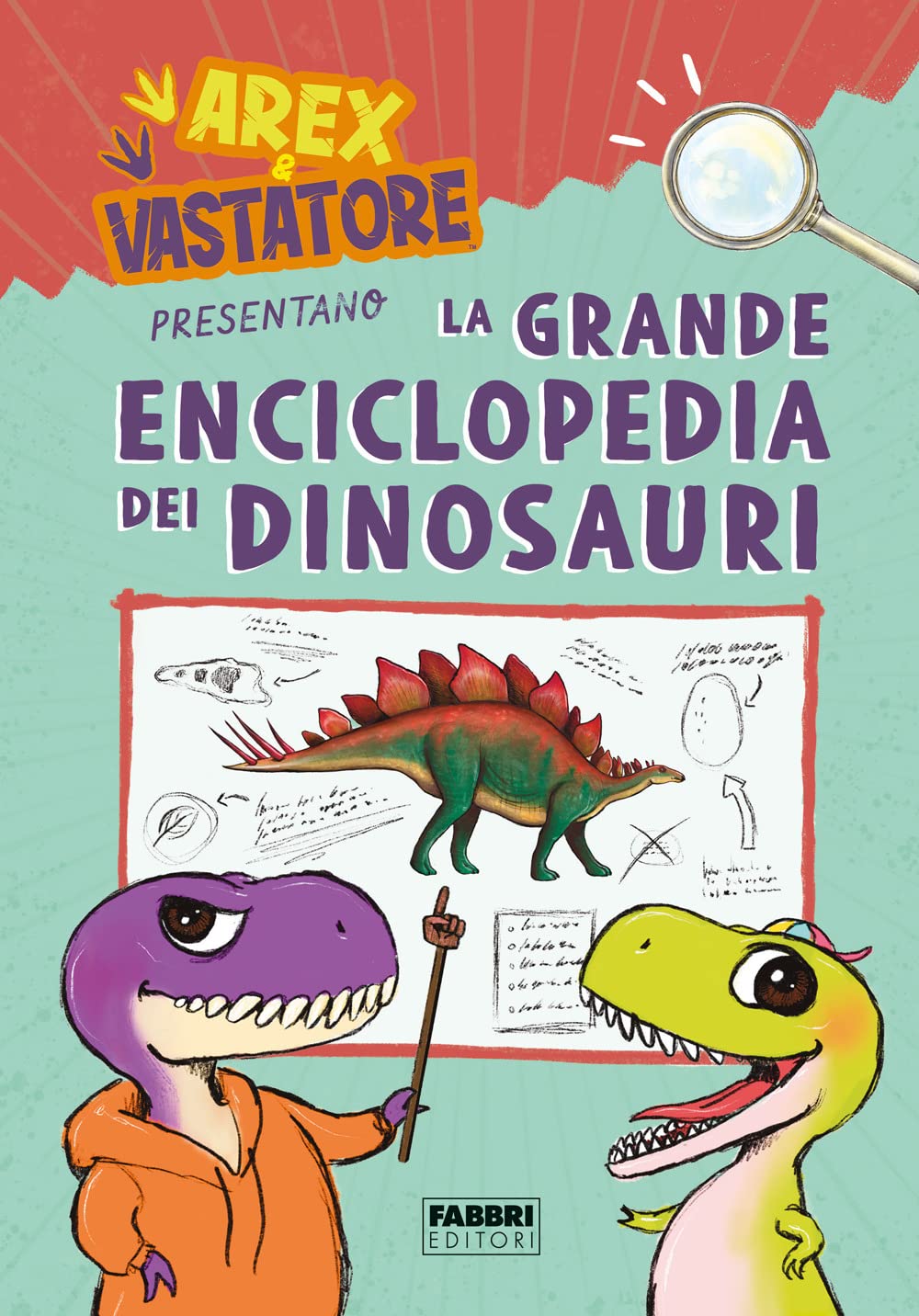 Arex e Vastatore presentano la grande enciclopedia dei dinosauri Non-fiction