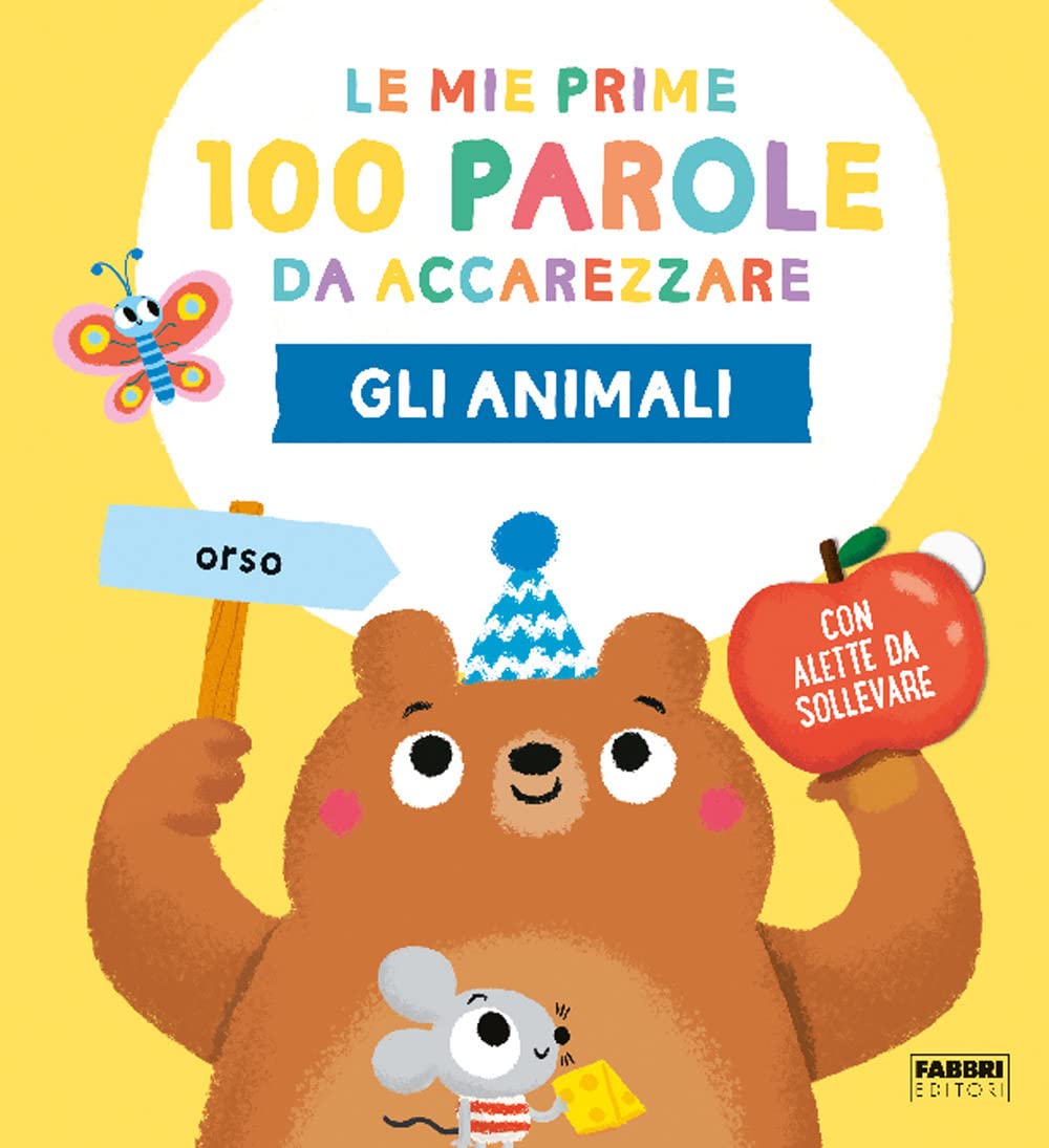 Gli animali. Le mie prime 100 parole da accarezzare Parents & Children