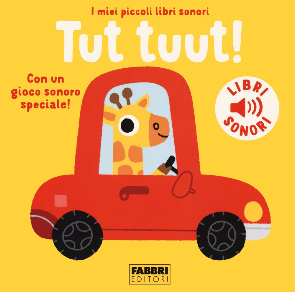 Tut tuut! I miei piccoli libri sonori. Ediz. a colori Non-fiction