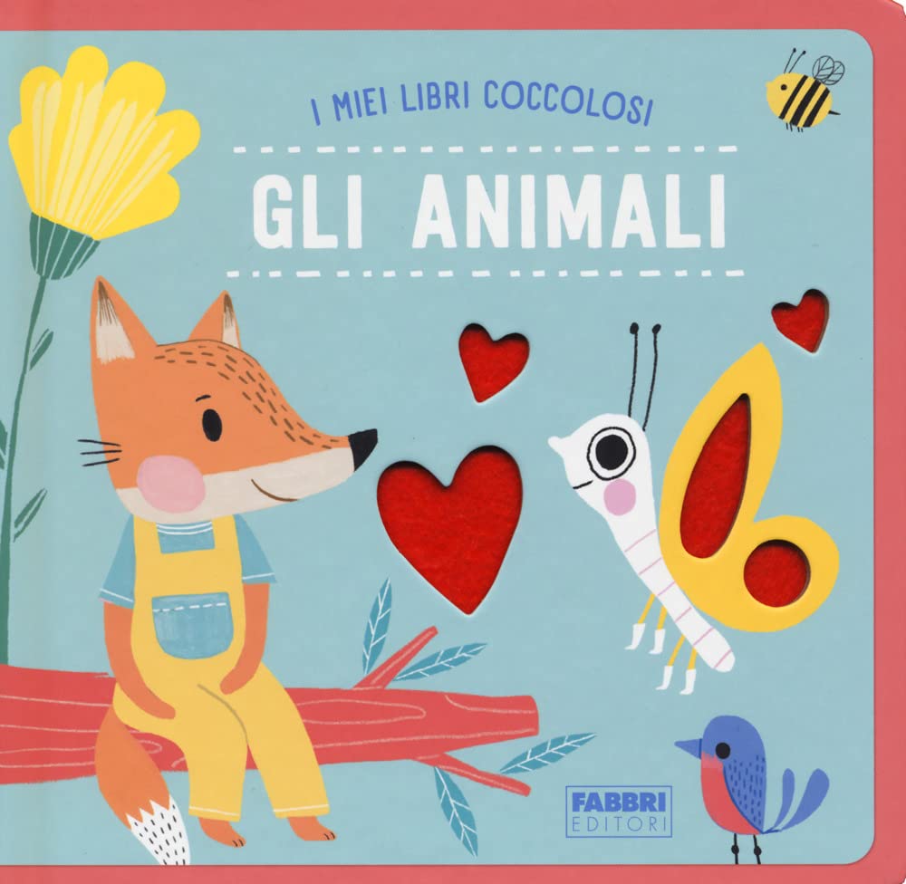 Gli animali. I miei libri coccolosi. Ediz. a colori book