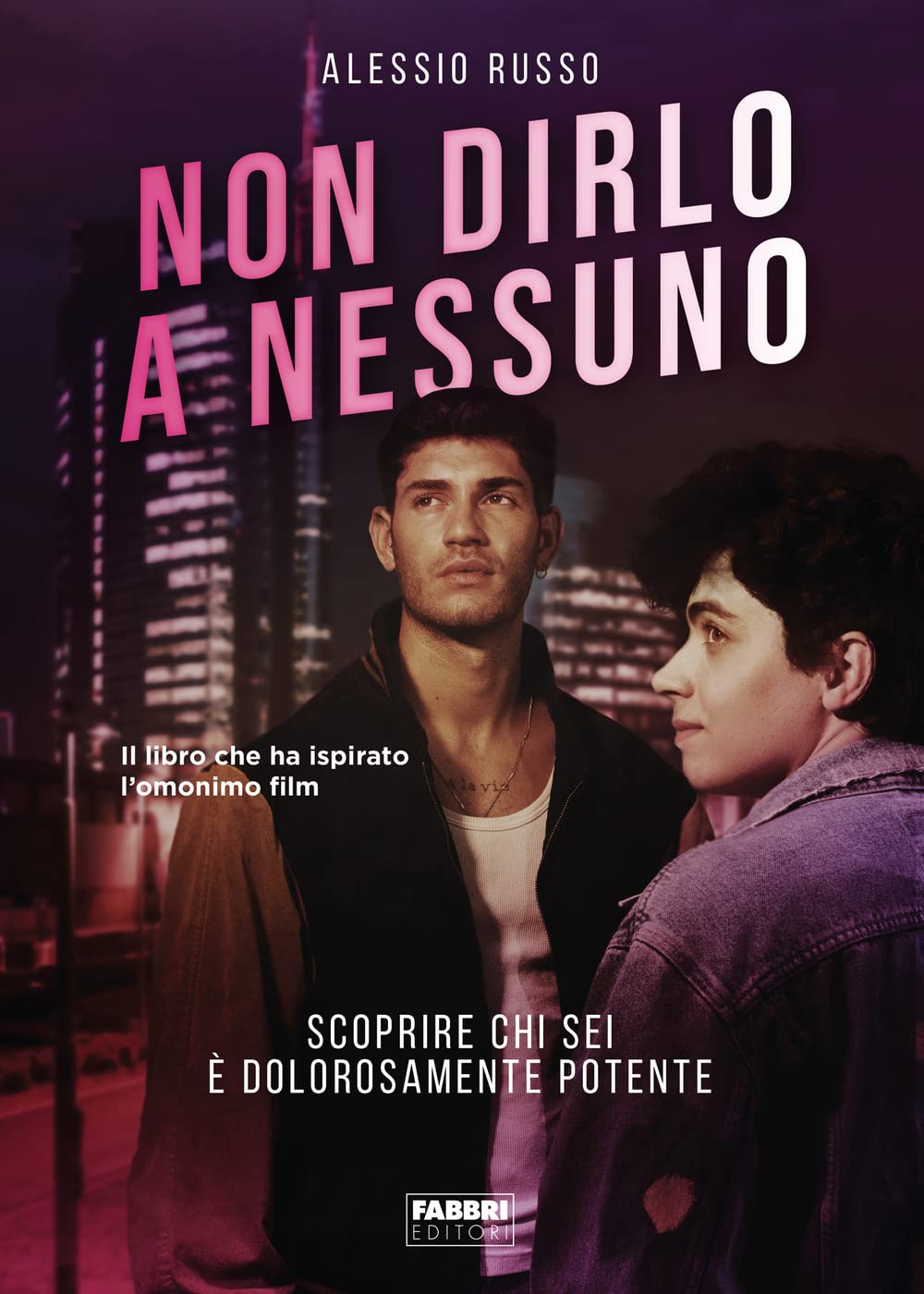 Non dirlo a nessuno (Fabbri Life) LGBTQ+