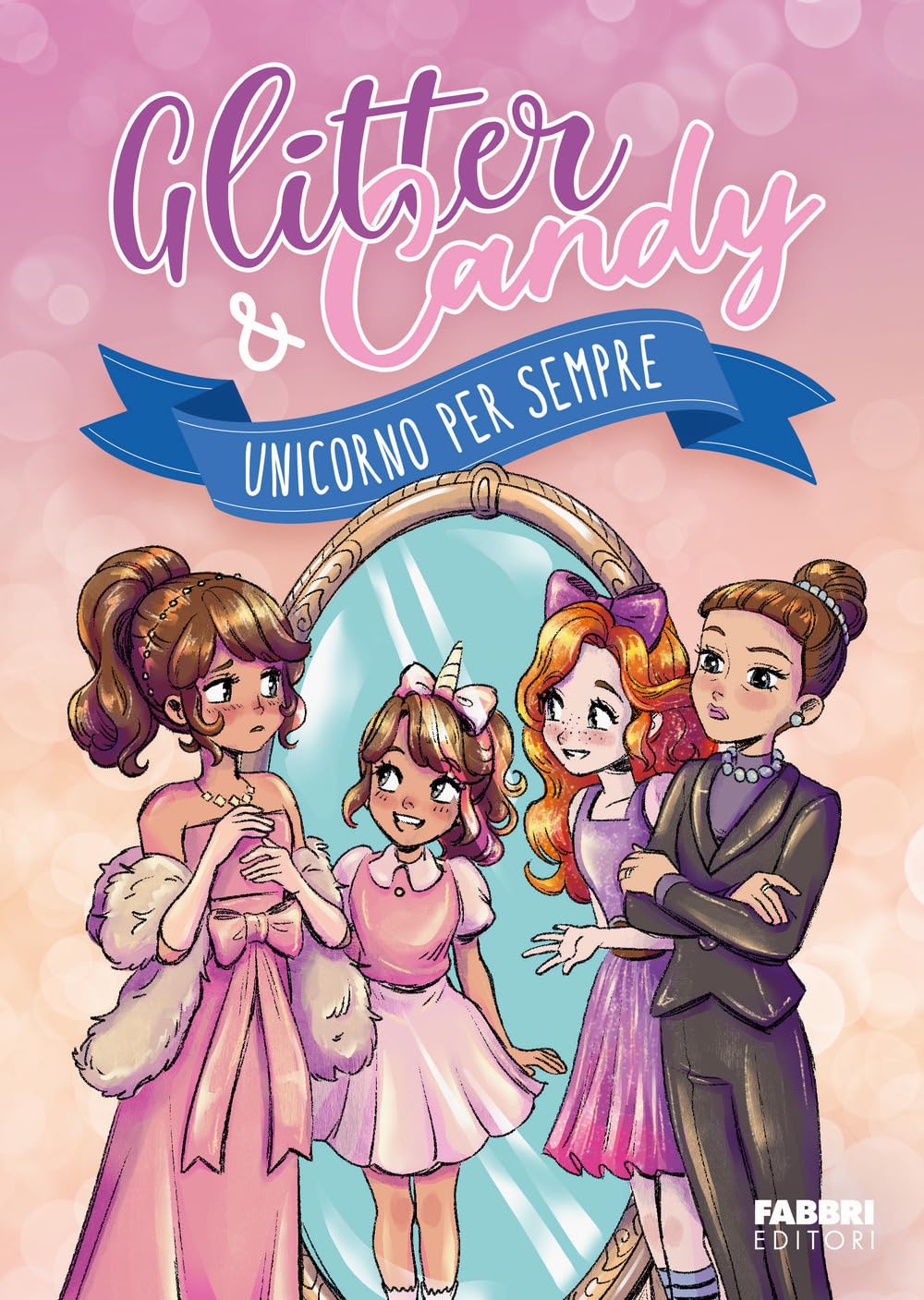 Unicorno per sempre. Glitter & Candy Non-fiction