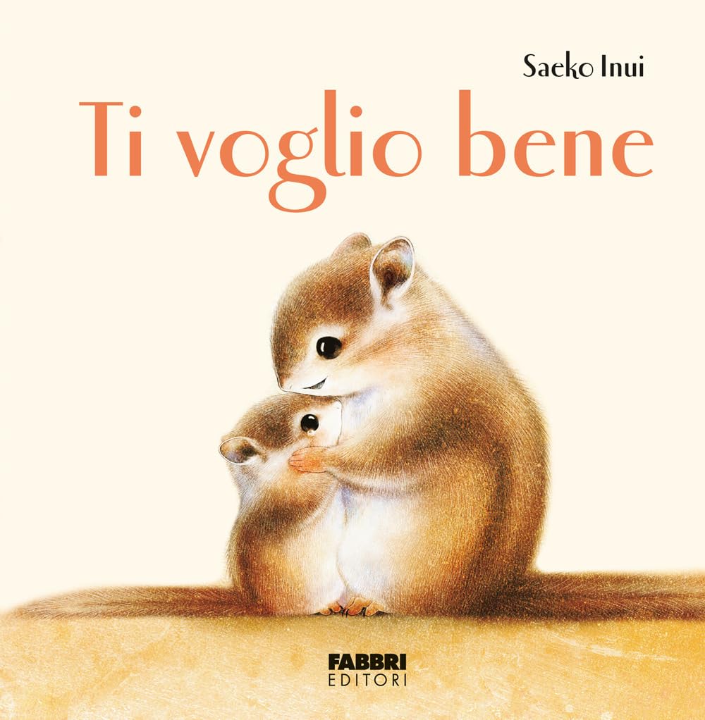 Ti voglio bene. Ediz. a colori Non-fiction