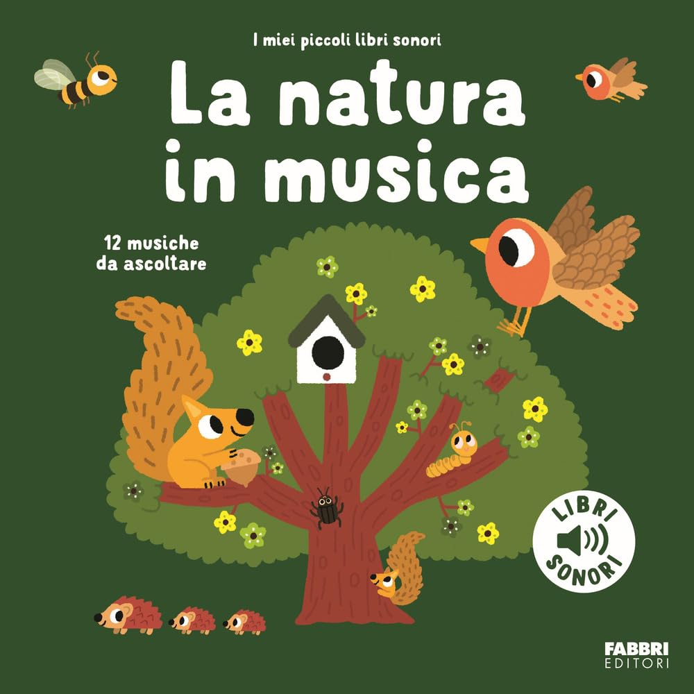La natura in musica. Ediz. a colori book