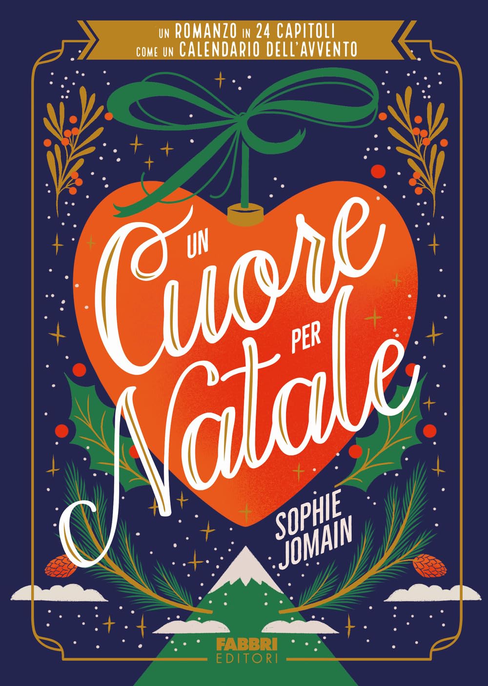 Un cuore per Natale. Un romanzo in 24 capitoli come un calendario dell'Avvento (Narrativa) Education