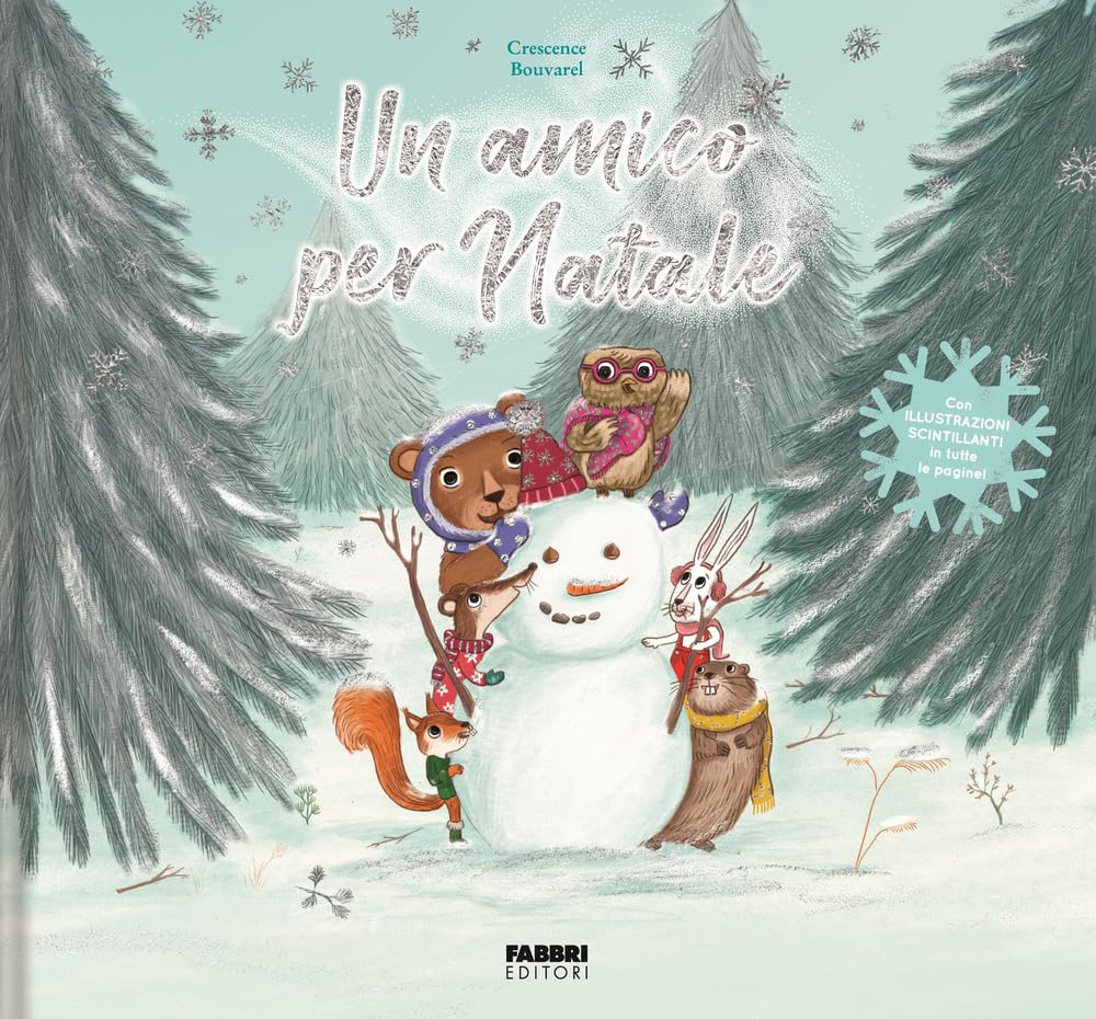 Un amico per Natale. Ediz. a colori book