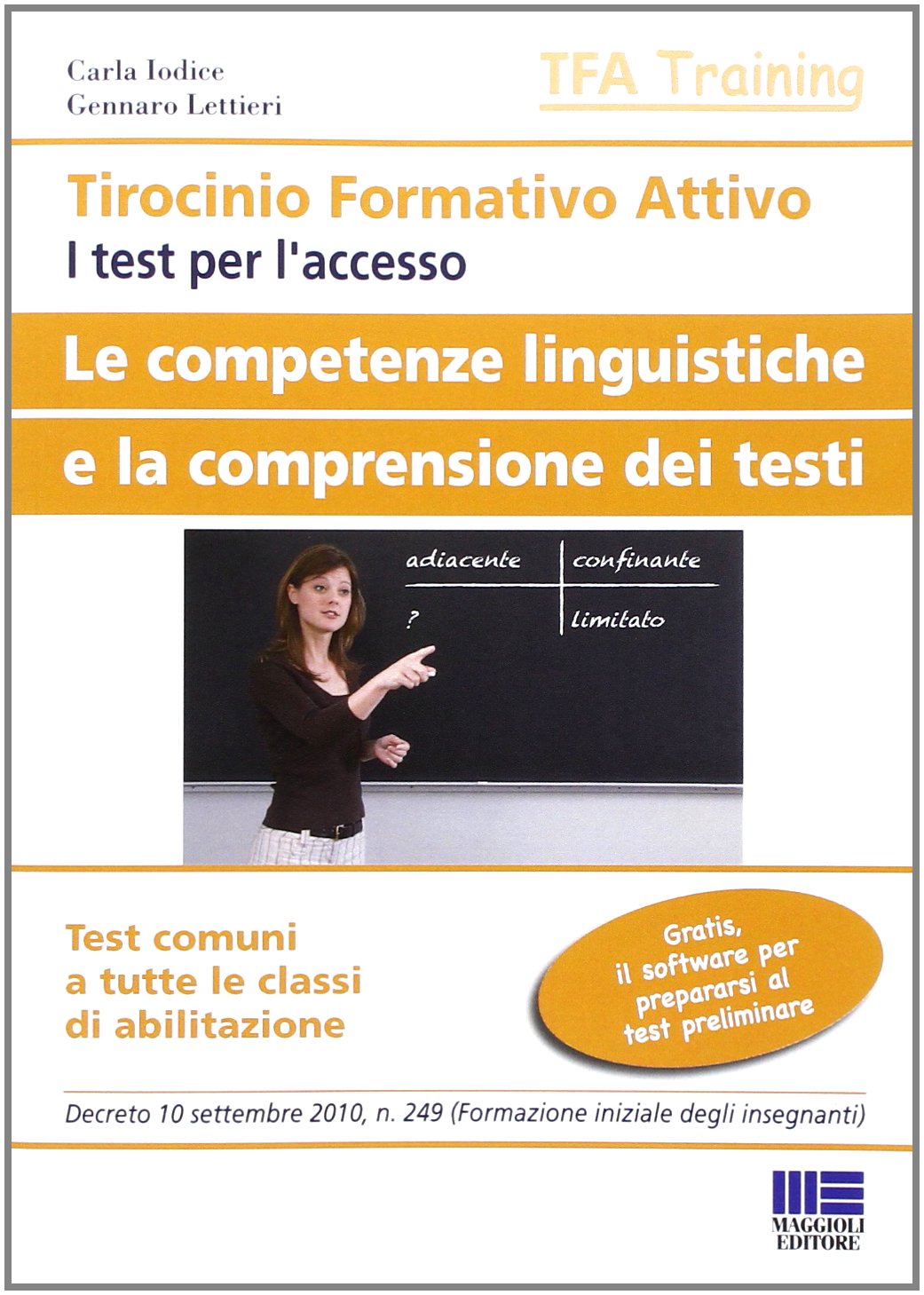 Tirocinio formativo attivo. Le competenze linguistiche e la comprensione dei testi book