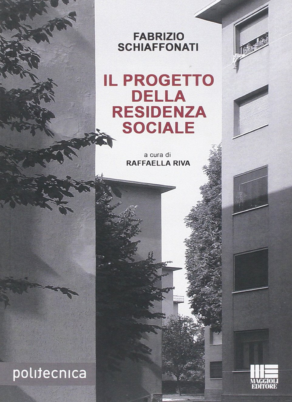 Il progetto della residenza sociale book