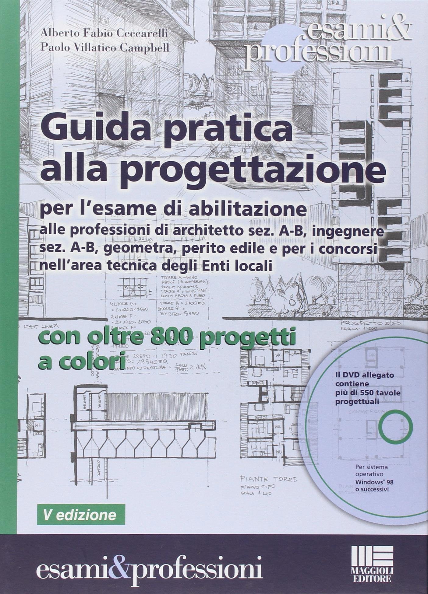 Guida pratica alla progettazione. Con DVD-ROM (Esami & professioni) Business & Technology