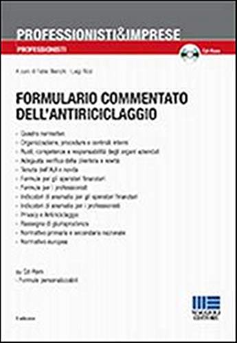 Formulario commentato dell'antiriciclaggio. Con CD-ROM (Professionisti & Imprese) Law