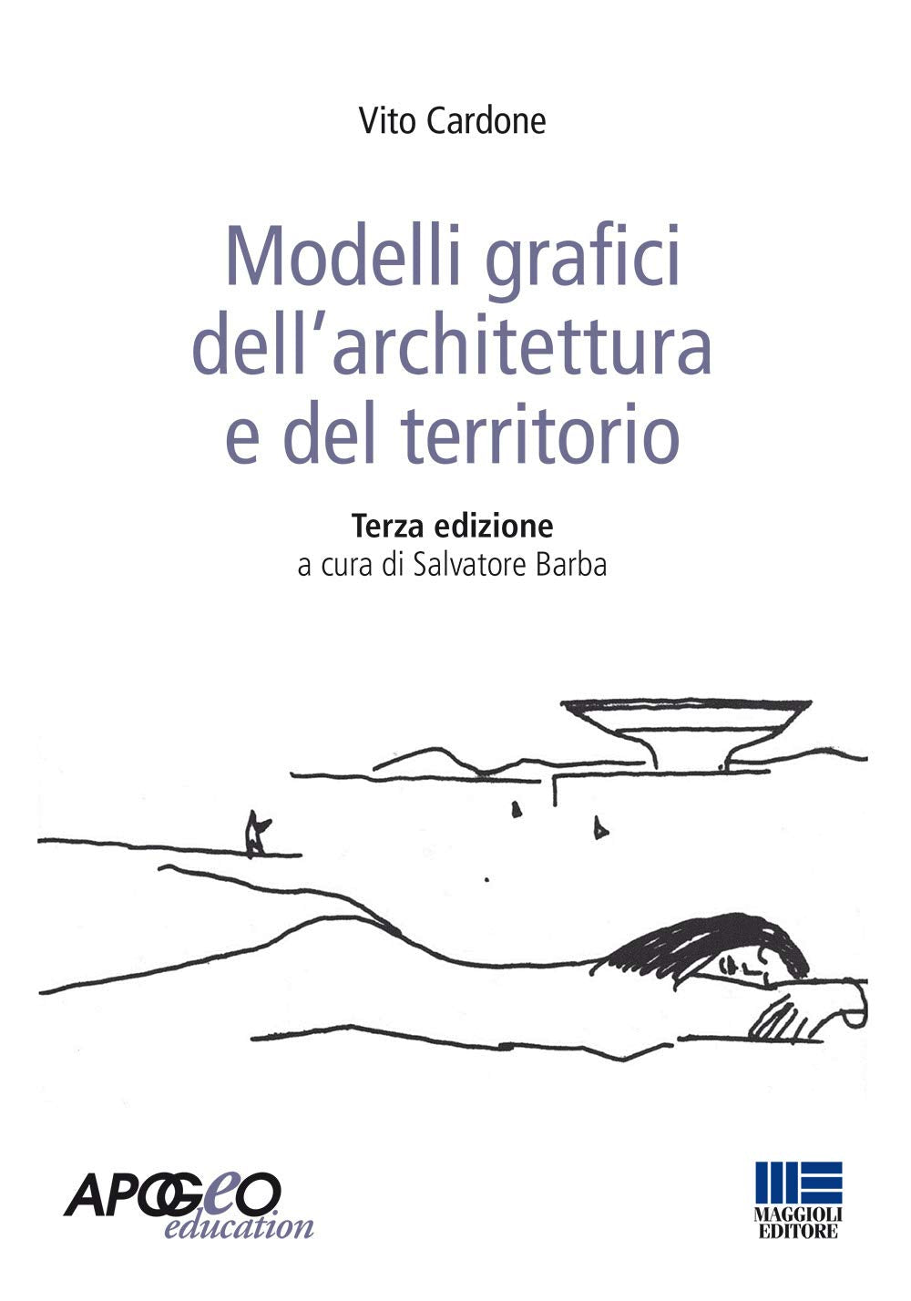 Modelli grafici dell'architettura e del territorio Architecture