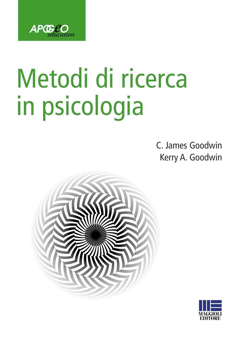 Metodi di ricerca in psicologia (Apogeo education) Psychology