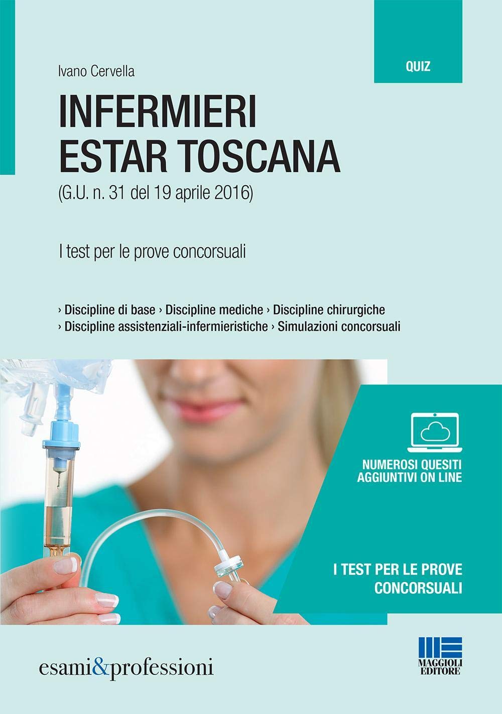Infermieri Estar Toscana. I test per le prove concorsuali book