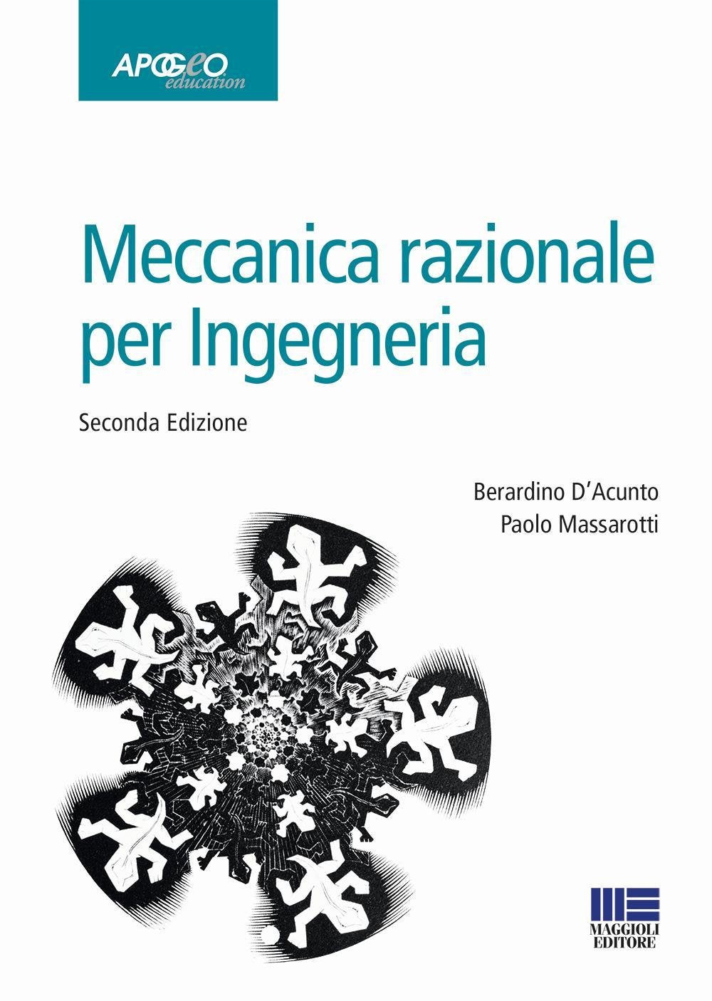 Meccanica razionale per l'ingegneria (Apogeo education) Business & Technology