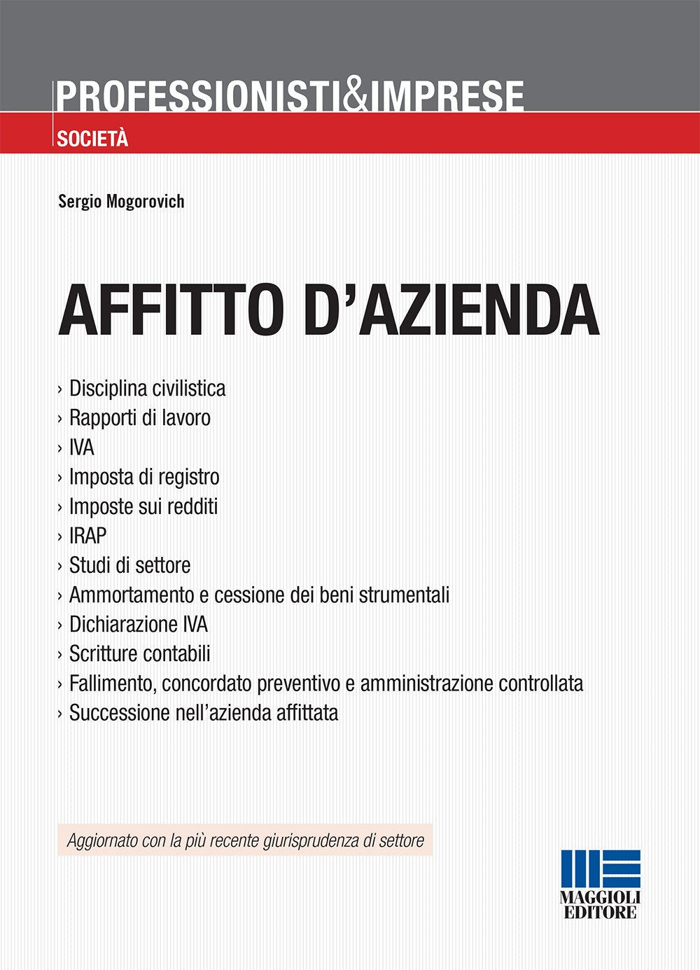 Affitto d'azienda (Professionisti & Imprese) Law