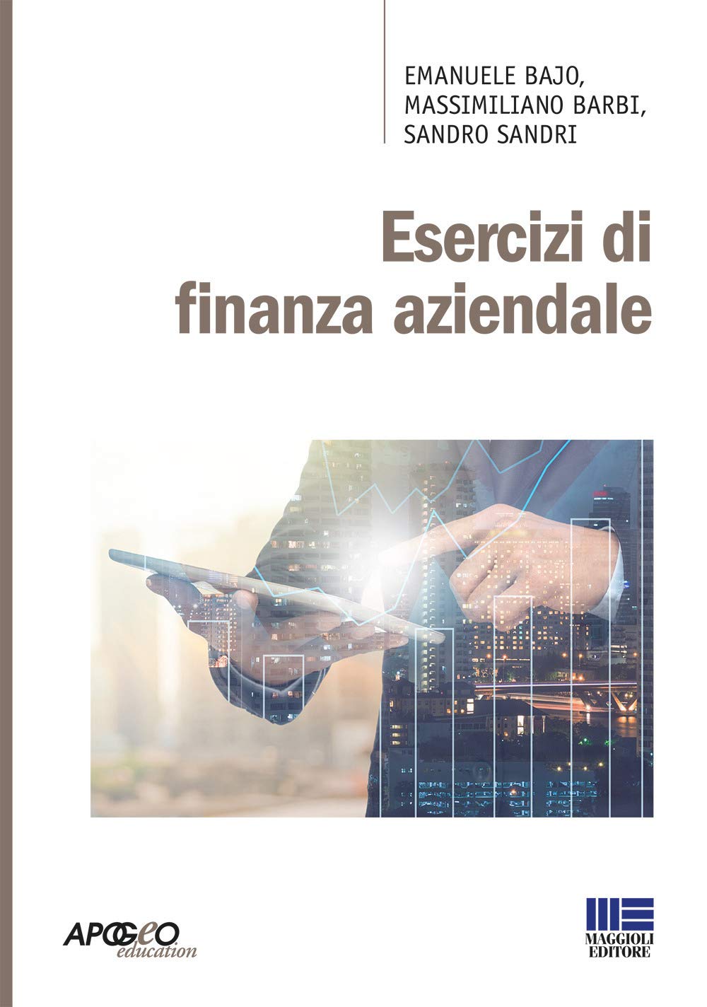 Esercizi di finanza aziendale book