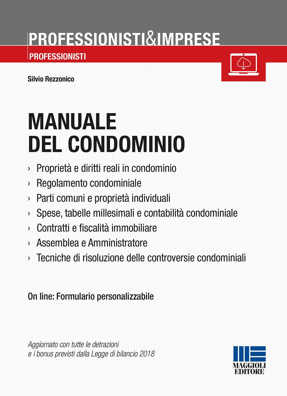 Manuale del condominio (Professionisti & Imprese) Law