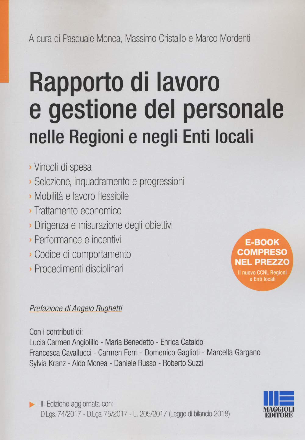 Rapporto di lavoro e gestione del personale nelle regioni e negli enti locali. Con e-book (Progetto ente locale) Business, Finance & Career