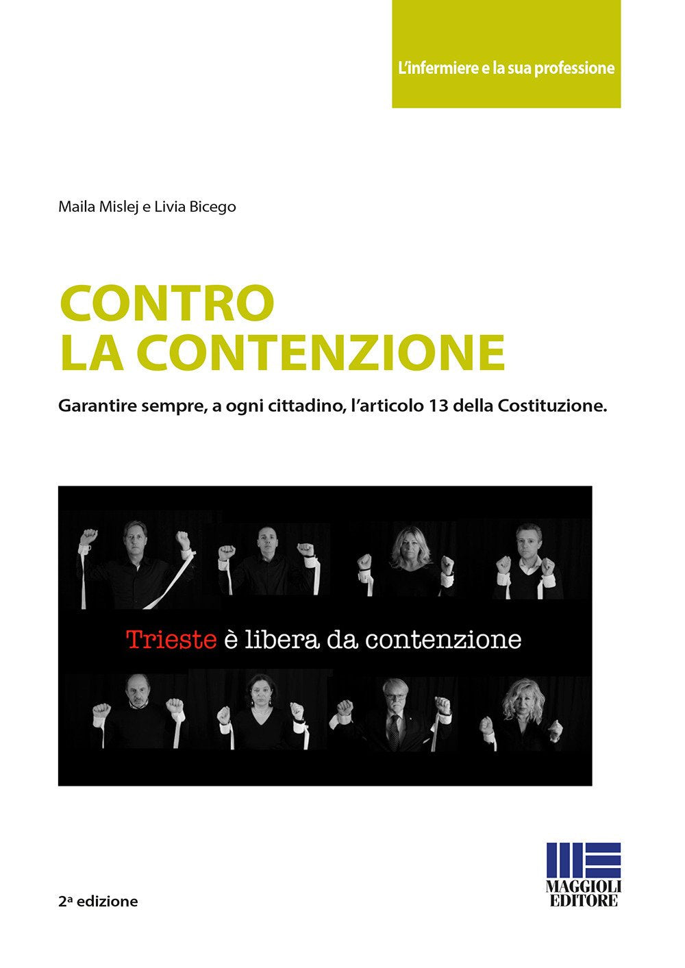 Contro la contenzione (Sociale & sanità) Medicine