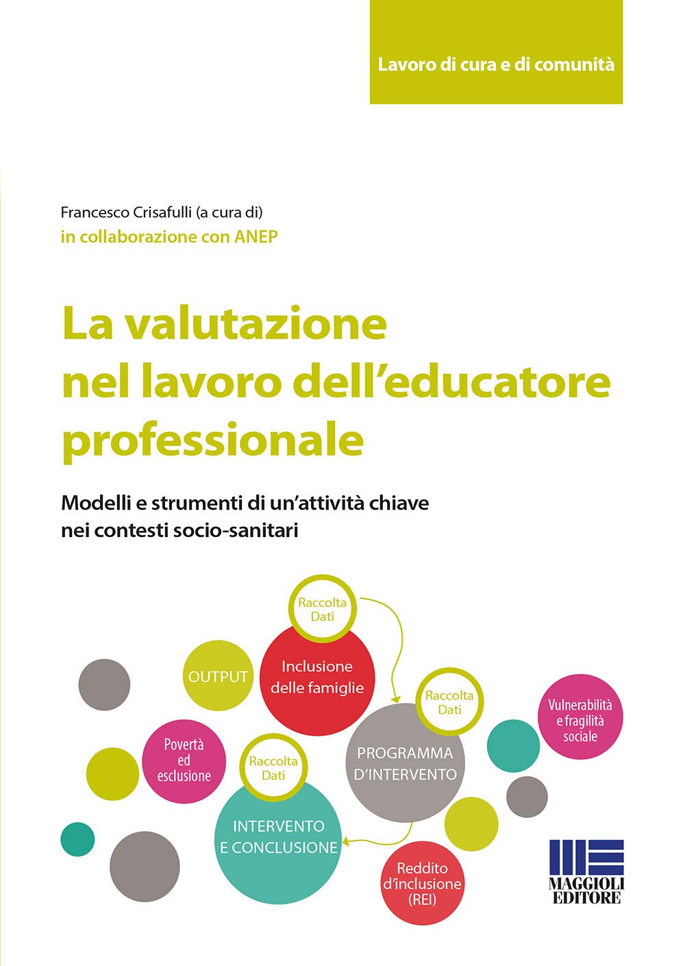 La valutazione nel lavoro dell'educatore professionale Education & Training