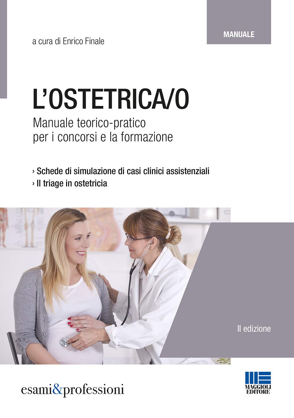 L'ostetrica/o. Manuale teorico-pratico per i concorsi e la formazione book