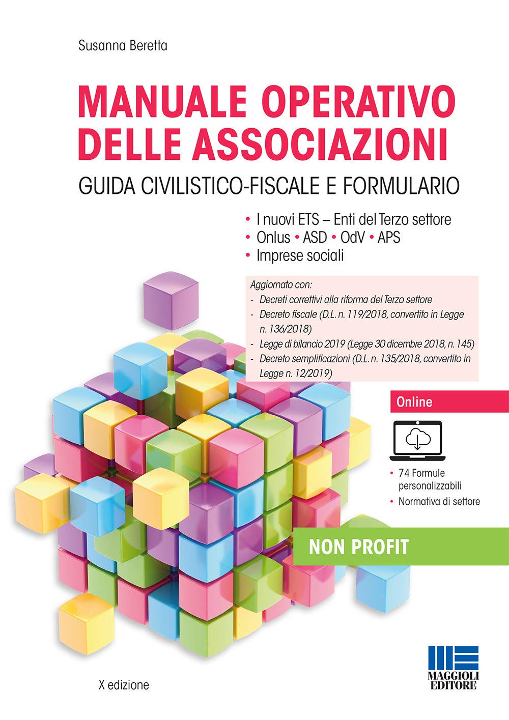 Manuale operativo delle associazioni. Con aggiornamento online (Professionisti & Imprese) Law