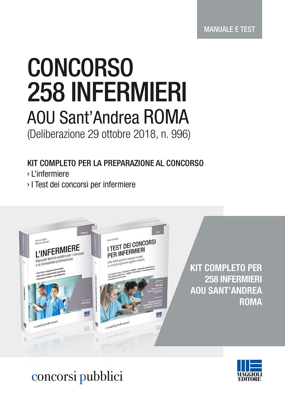 Concorso 258 infermieri AOU Sant’Andrea Roma (Concorsi pubblici) Medicine