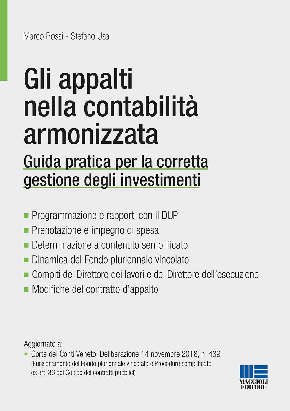 Gli appalti nella contabilità armonizzata (Appalti & Contratti) Law