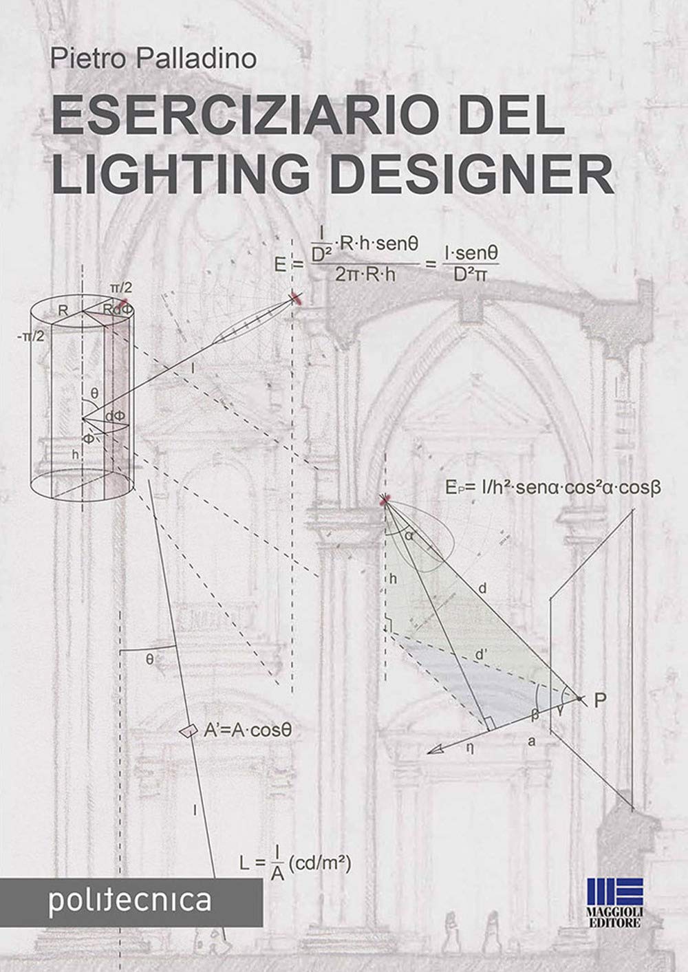 Eserciziario del lighting designer book
