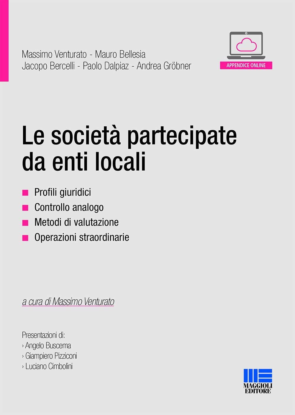 Le società partecipate da enti locali (Progetto ente locale) Law