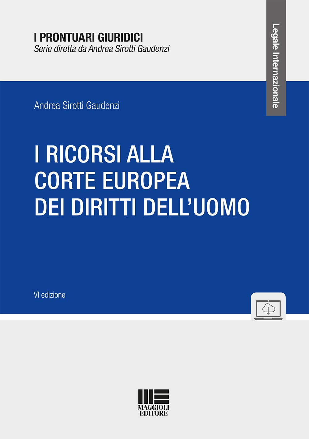 I ricorsi alla corte europea dei diritti dell'uomo (Legale) Law