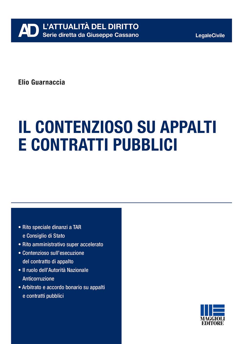 Il contenzioso su appalti e contratti pubblici book