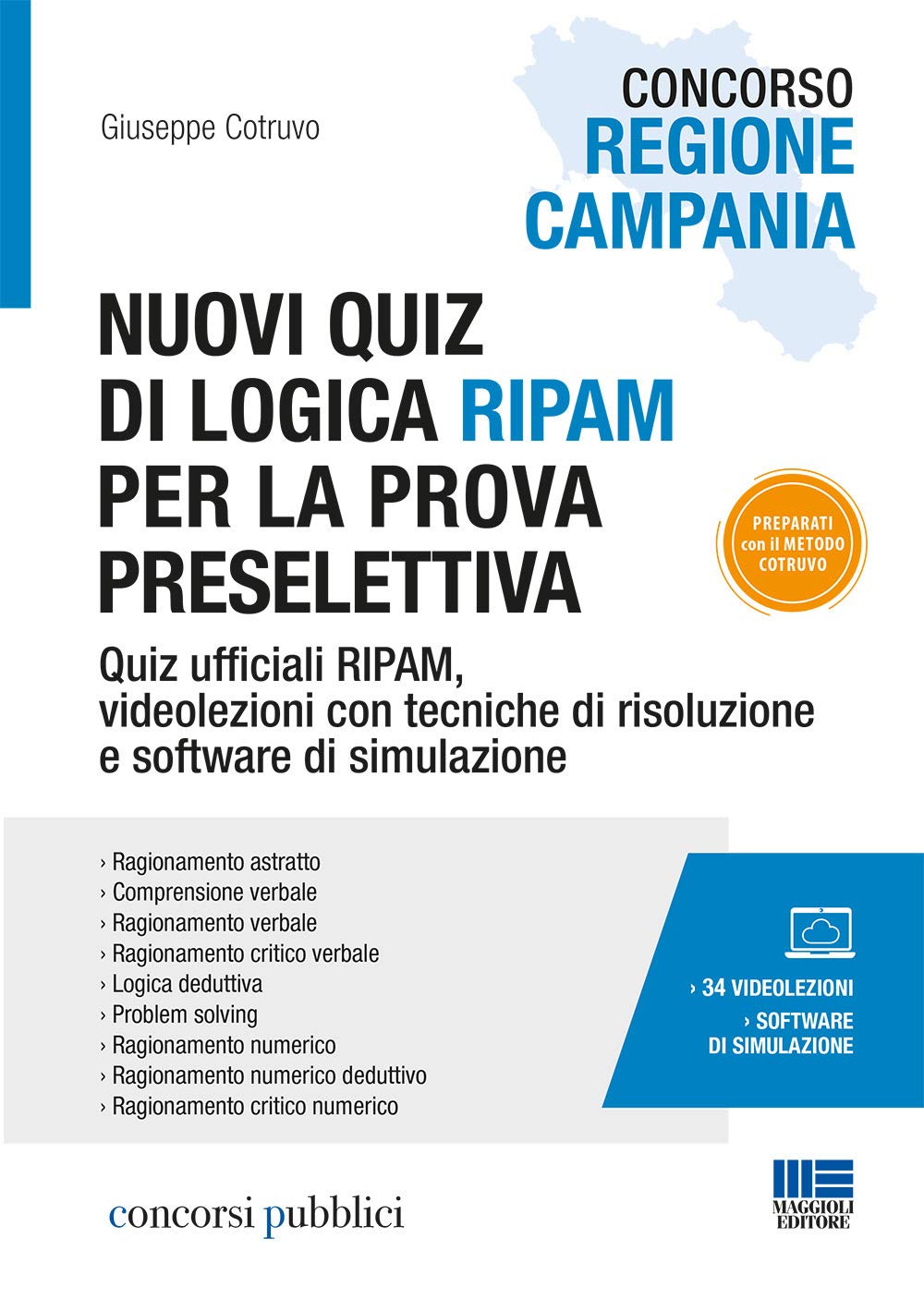 Concorso Regione Campania. Nuovi quiz di logica RIPAM per la prova preselettiva. book