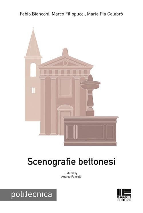 Scenografie Bettonesi Architecture