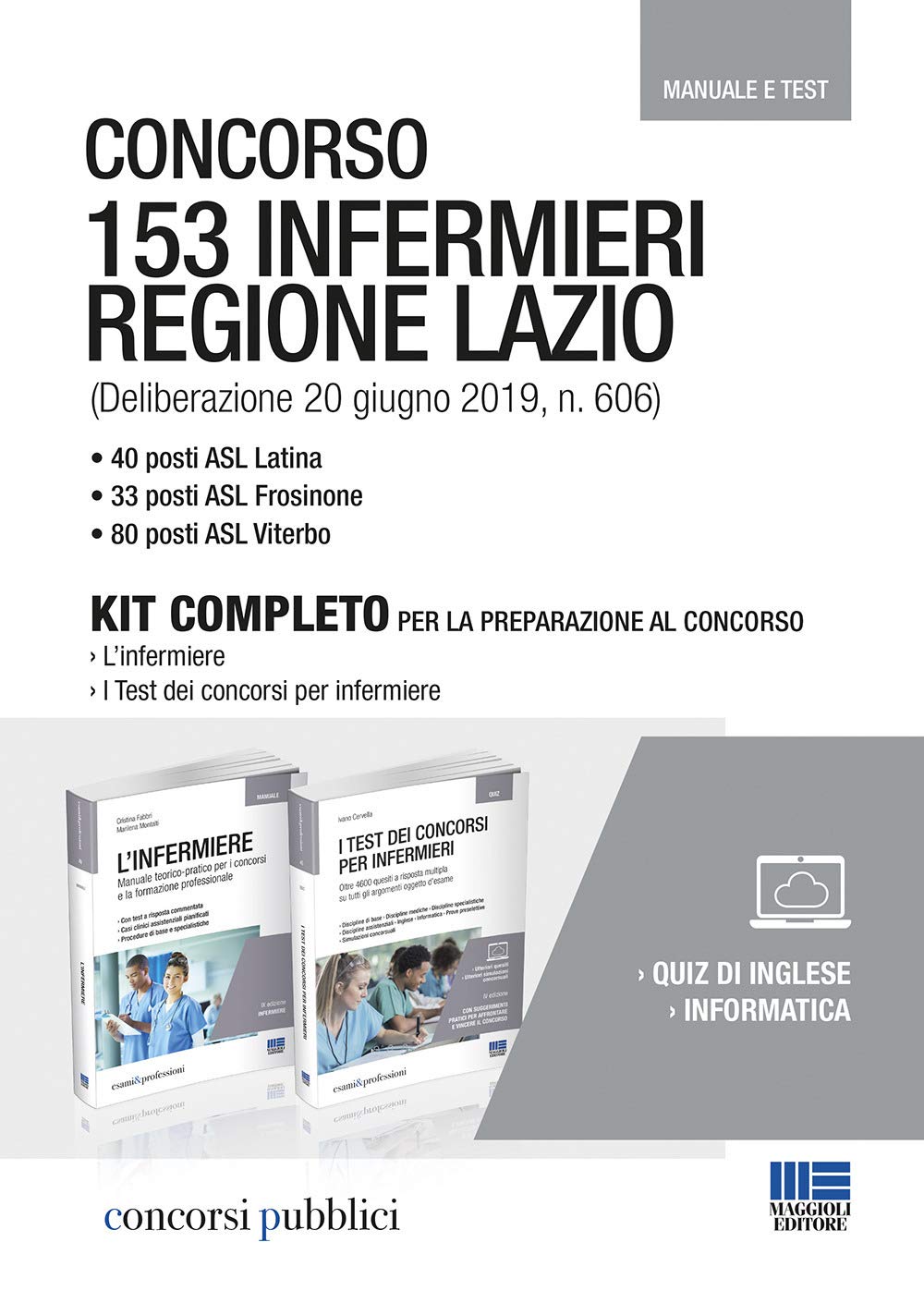 Concorso 153 infermieri Regione Lazio (Concorsi pubblici) Medicine