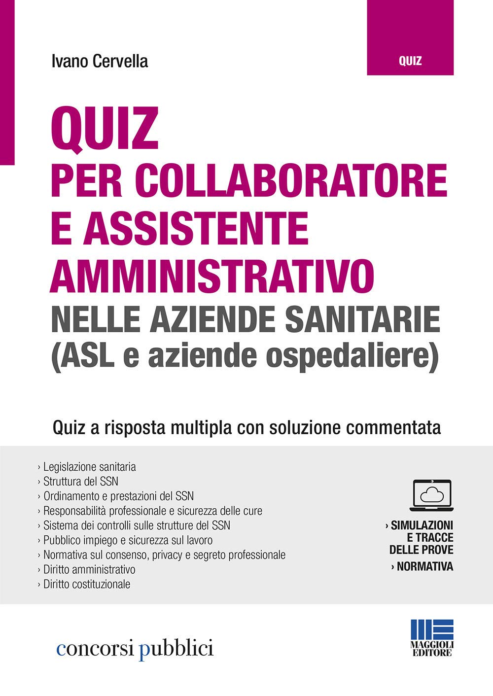 "Quiz collaboratore ass.amm.vo asl" Medicine