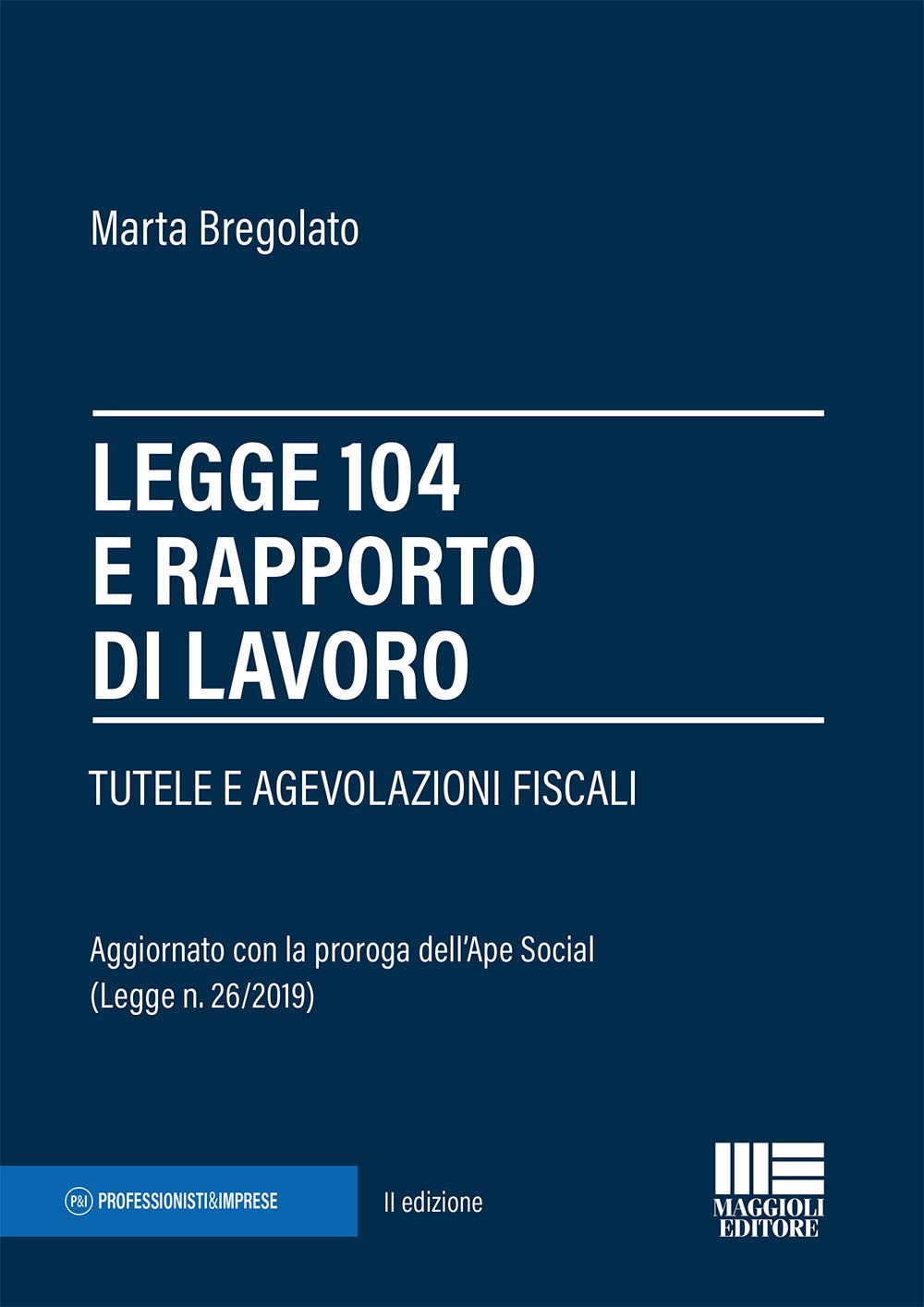 Legge 104 e rapporto di lavoro Law