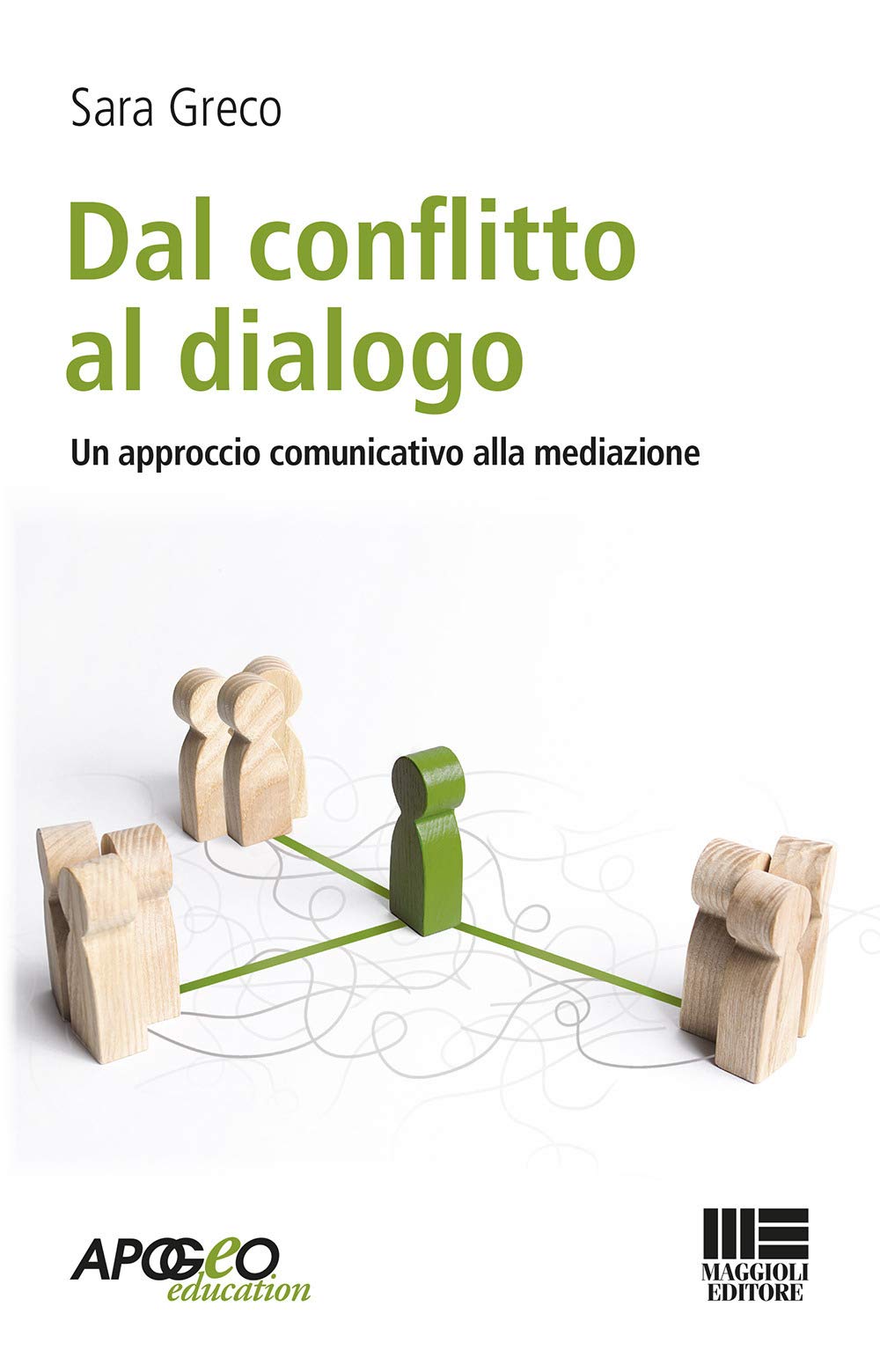 Dal conflitto al dialogo. Un approccio comunicativo alla mediazione book