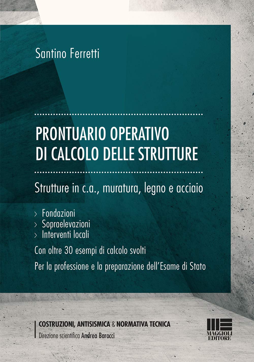Prontuario operativo di calcolo delle strutture book