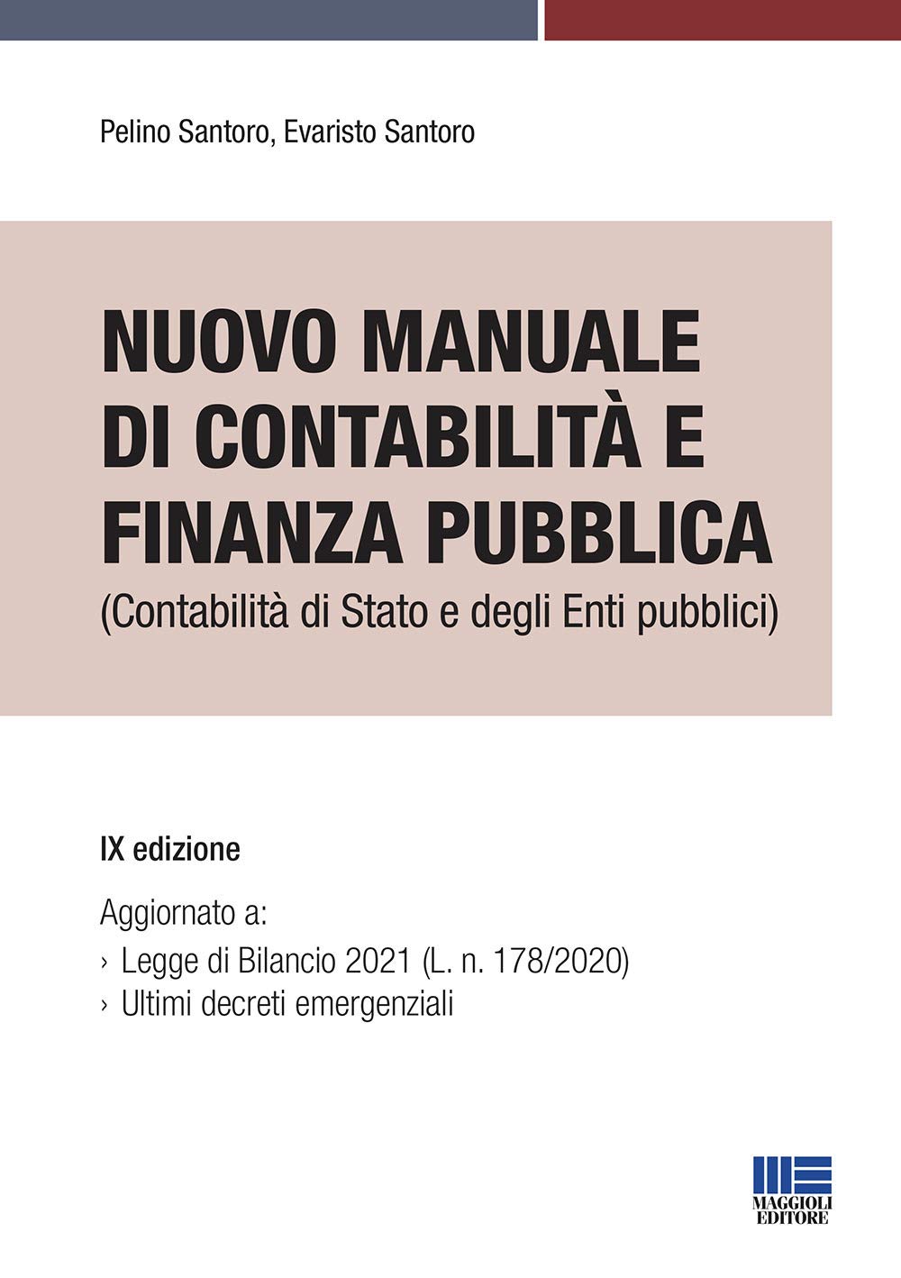Manuale di contabilità e finanza pubblica (Concorsi pubblici) Business, Finance & Career