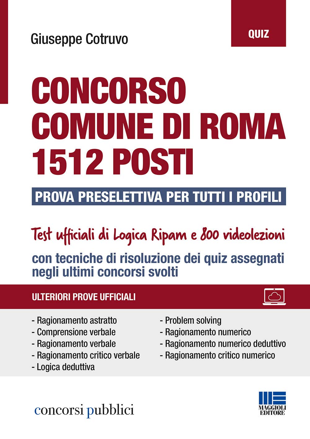 Concorso Comune di Roma. 1512 posti. Prova preselettiva per tutti i profili book