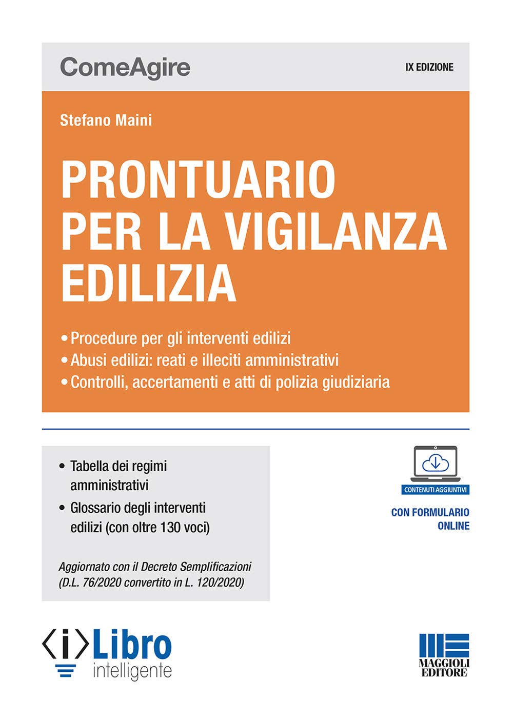 Prontuario per la vigilanza edilizia. Con espansione online book