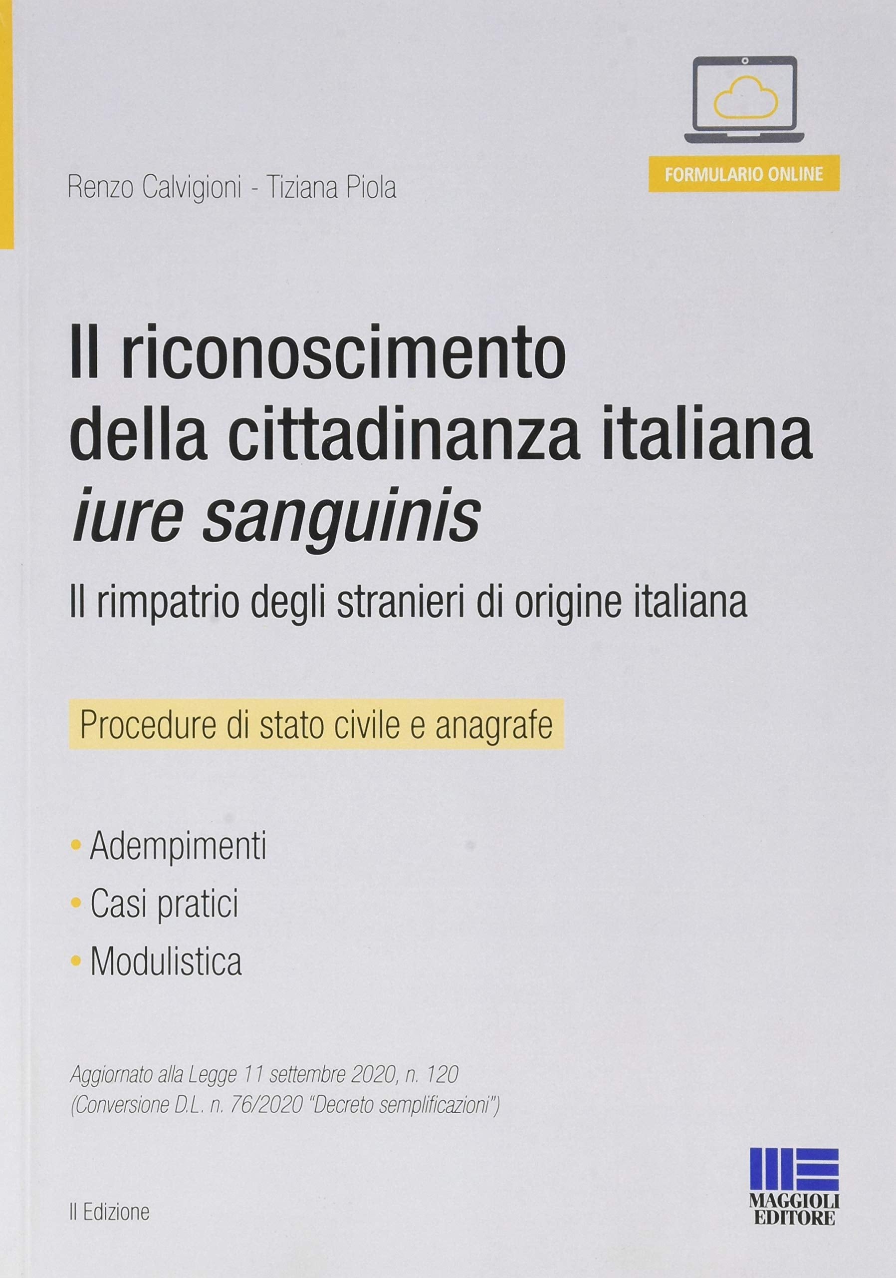 Il riconoscimento della cittadinanza italiana jure sanguinis book