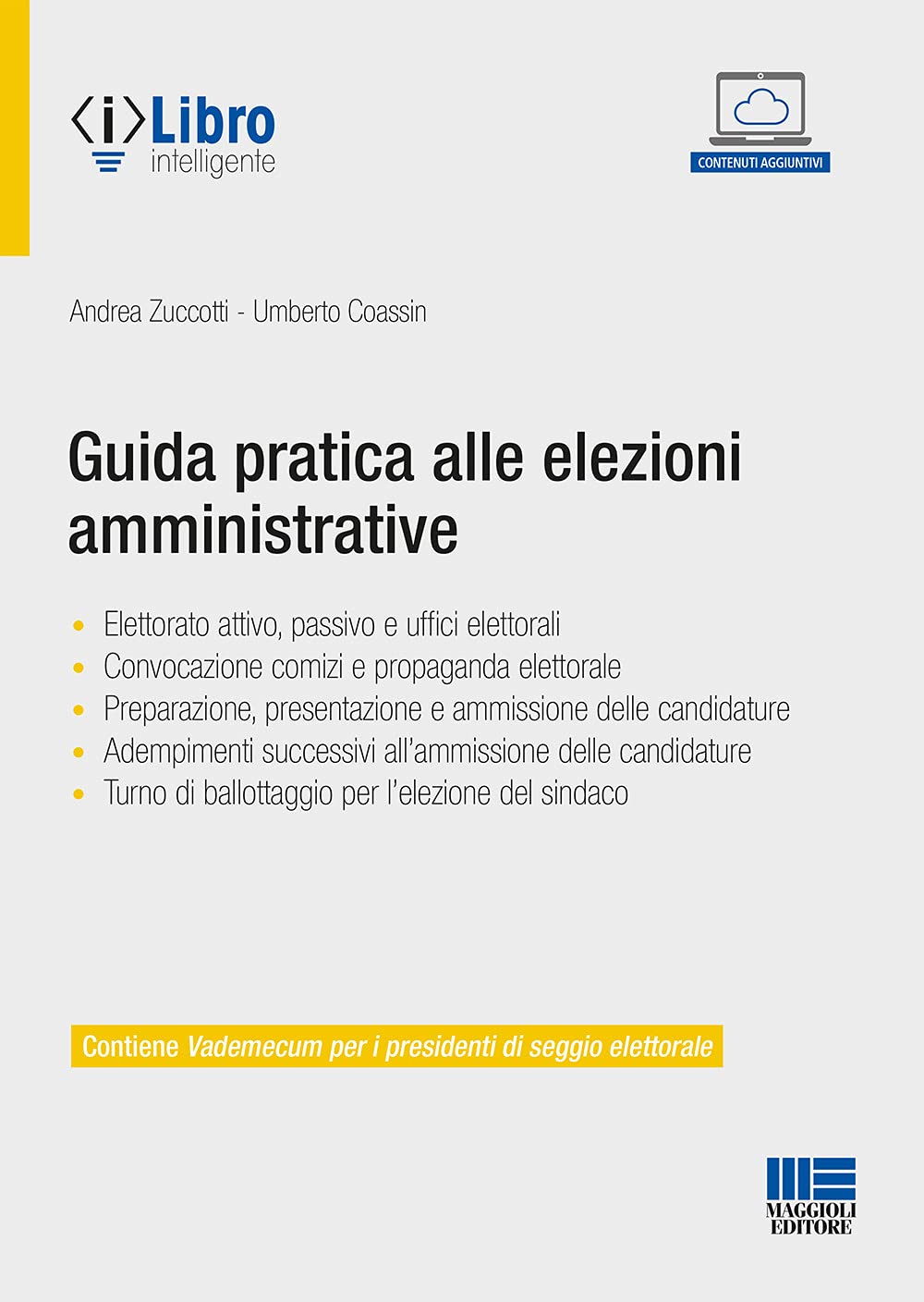 Guida pratica alle elezioni amministrative (Progetto ente locale) Law