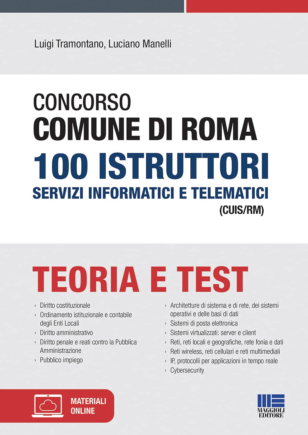 Concorso Comune di Roma 100 Istruttori Servizi informatici e telematici (CUIS/RM) book