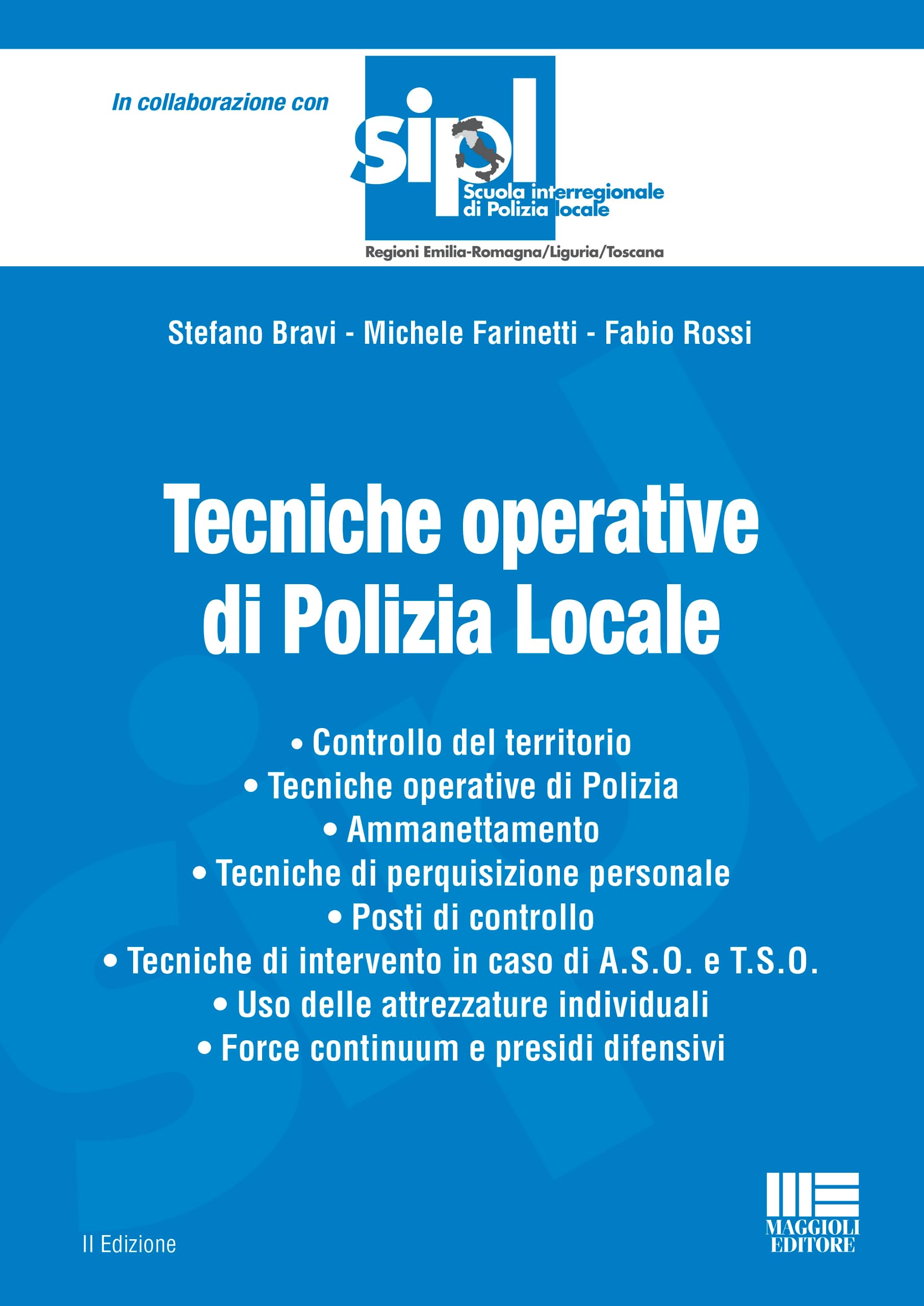 Tecniche operative di polizia locale book