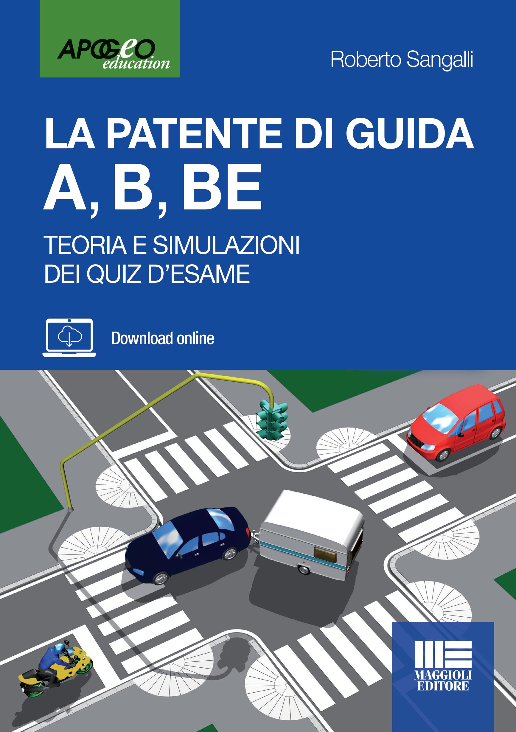 La patente di guida A, B, BE. Teoria e simulazioni dei quiz d'esame. Edizione 2022. Con software di simulazione Leisure, Home & Garden